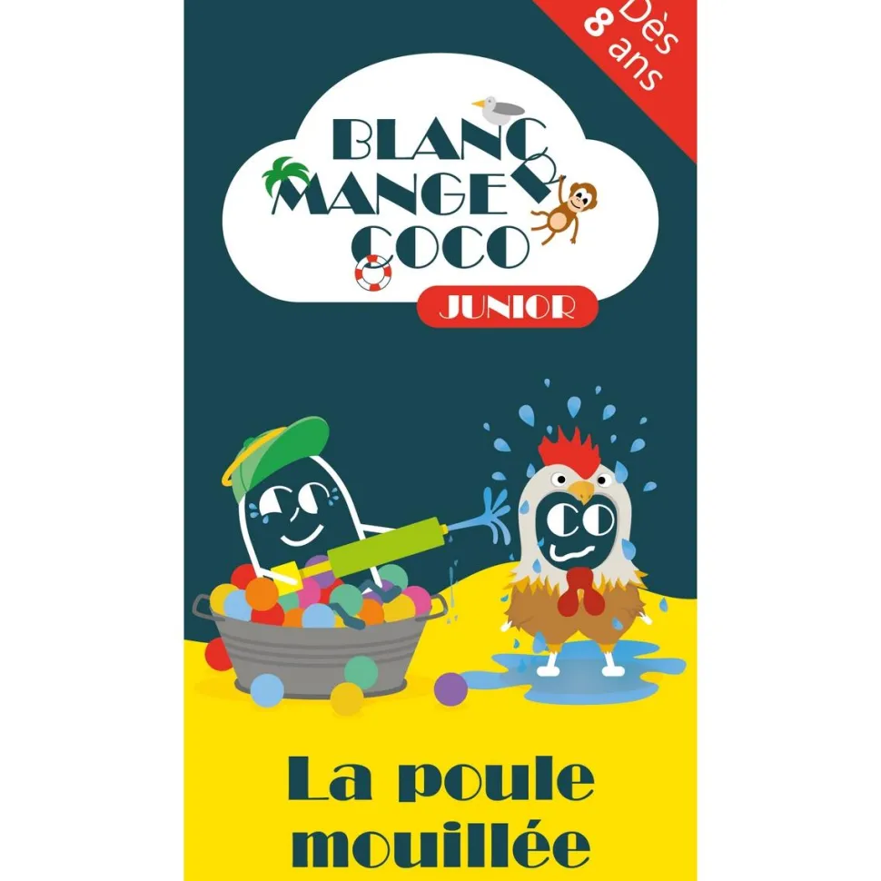 Blanc manger coco tome 2 : la poule mouillée